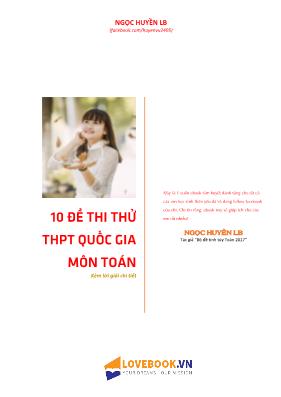 10 Đề thi thử THPT quốc gia môn Toán (Kèm lời giải chi tiết)